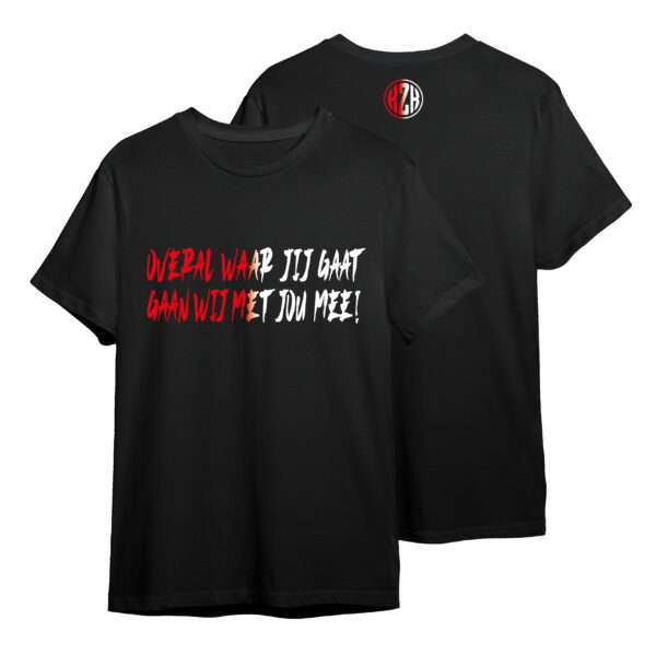 ''OVERAL WAAR JIJ GAAT'' rood-wit HANDWRITE (t-shirt)