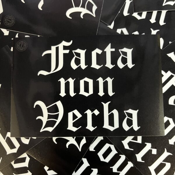 Facta Non Verba (stickers) 20st.